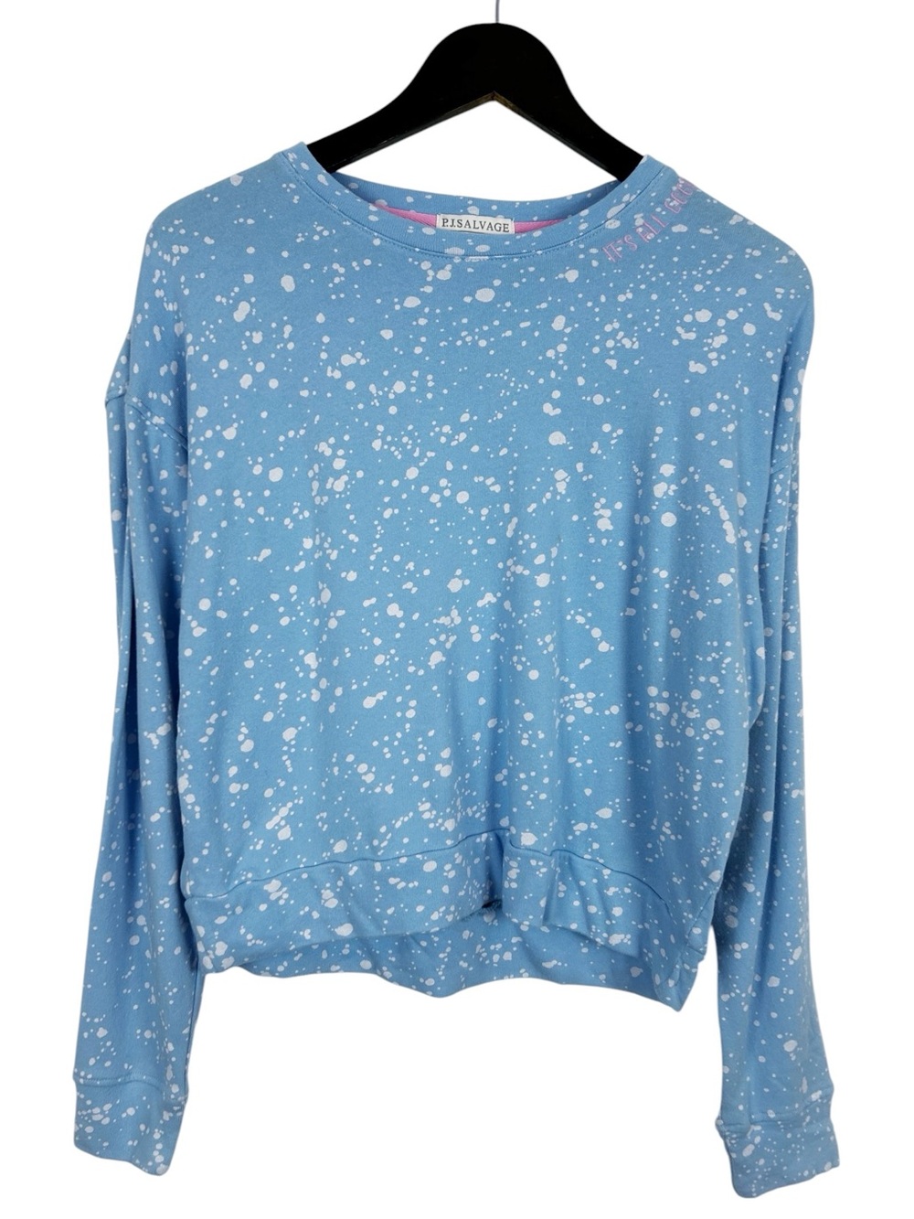 P.J. Salvage Blue Splatter Crewneck Sweater "Its All Good" Size X-Small